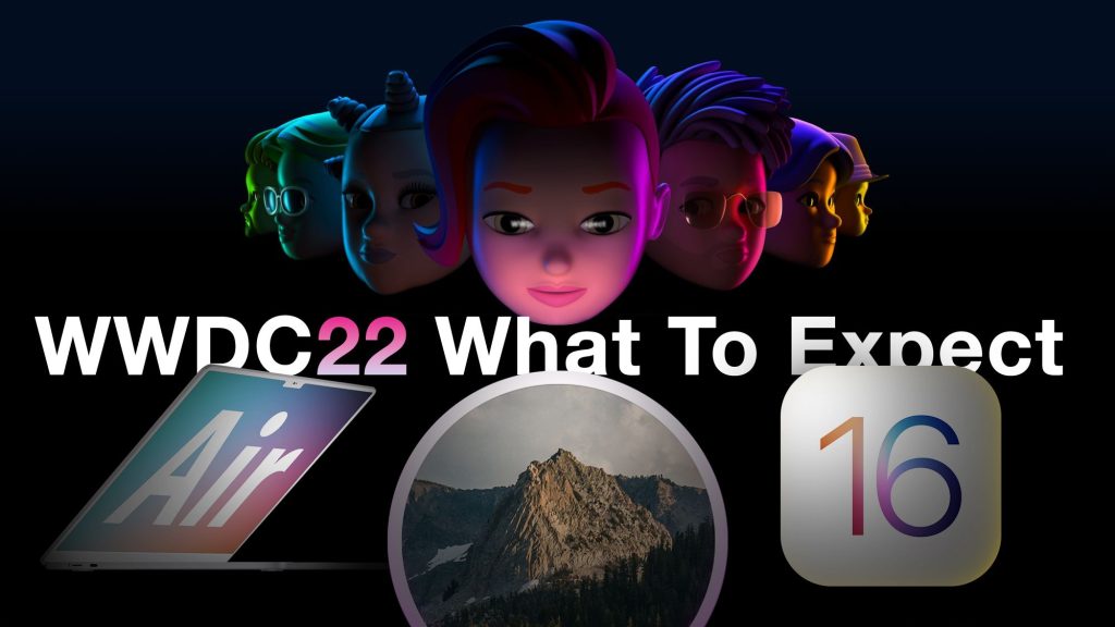 WWDC 2022'de neler beklenir: iOS 16, macOS 13, watchOS 9 ve muhtemelen yeni Mac'ler